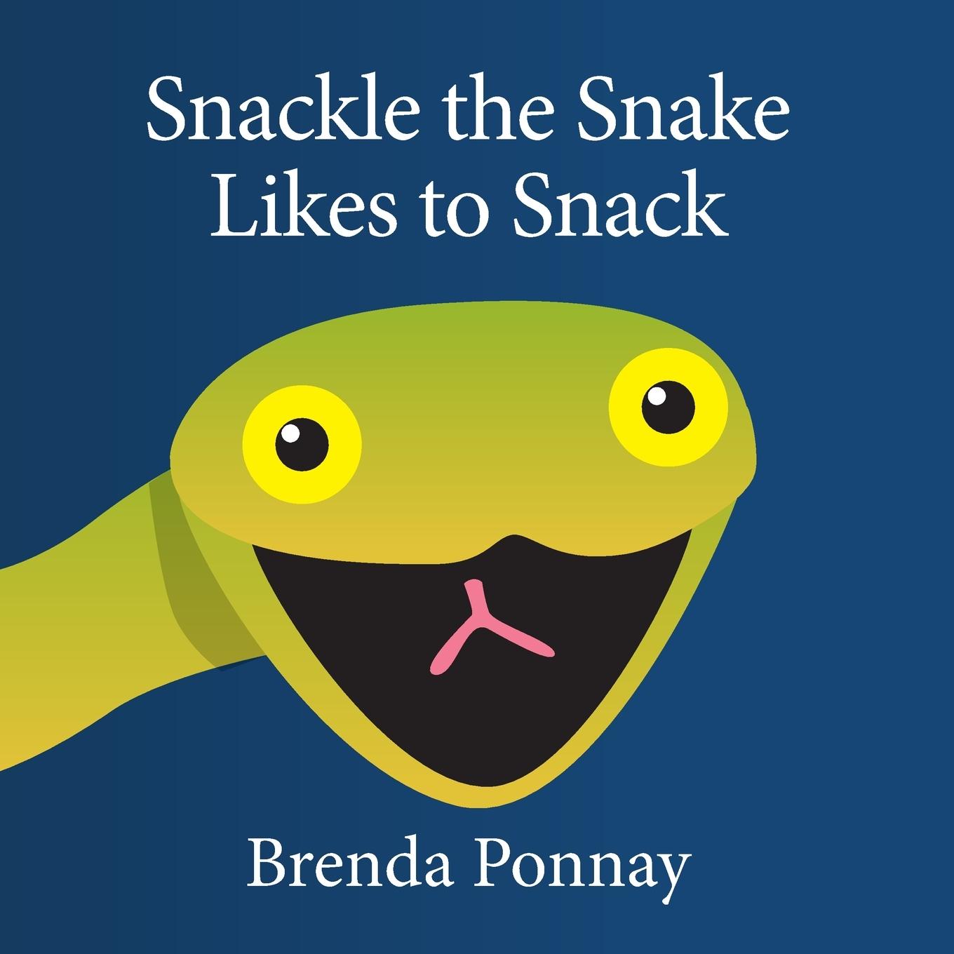 Knjiga Snackle the Snake Likes to Snack Brenda Ponnay