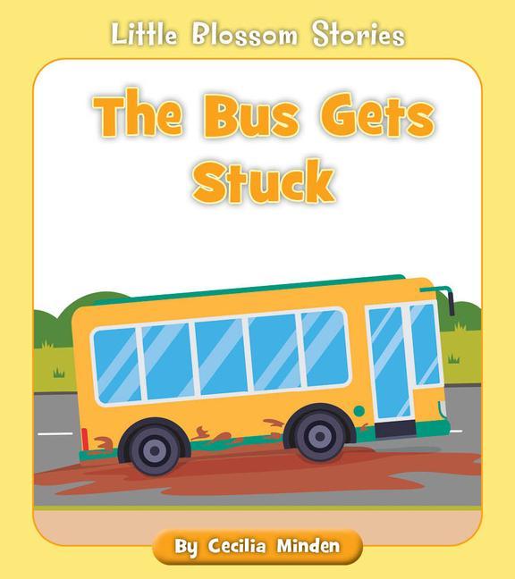 Knjiga The Bus Gets Stuck Rachael McLean