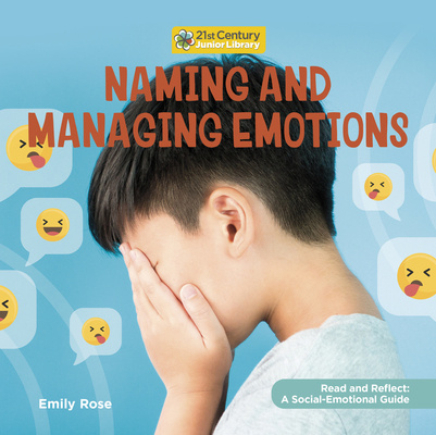 Knjiga Naming and Managing Emotions Emily Rose