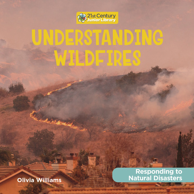 Knjiga Understanding Wildfires Olivia Williams