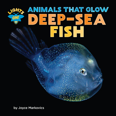 Knjiga Deep-Sea Fish Joyce Markovics