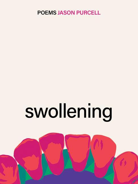 Knjiga Swollening Jason Purcell