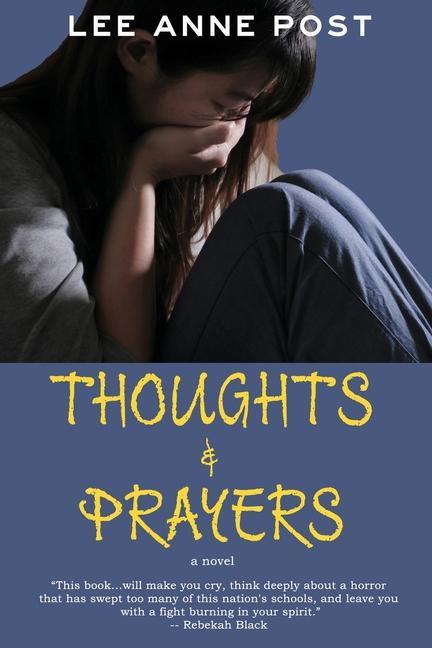Knjiga Thoughts and Prayers Lee Anne Post