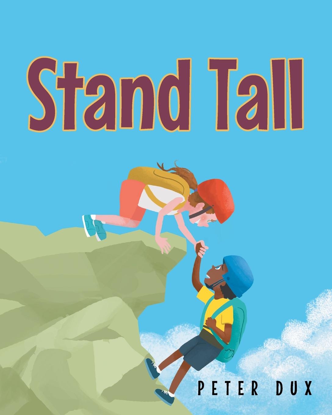 Knjiga Stand Tall Peter Dux