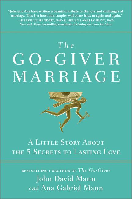 Book Go-Giver Marriage Ana Gabriel Mann