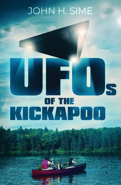 Carte UFOs of the Kickapoo John Sime