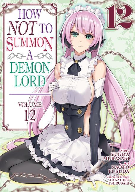 Carte How NOT to Summon a Demon Lord (Manga) Vol. 12 Yukiya Murasaki