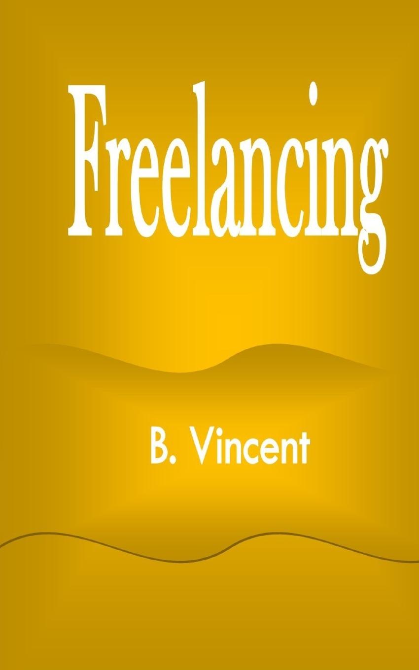 Buch Freelancing B. Vincent