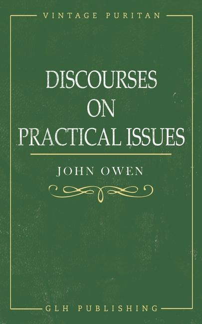 Buch Discourses on Practical Issues William Goold