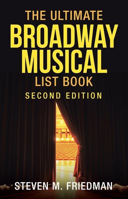 Kniha Ultimate Broadway Musical List Book 