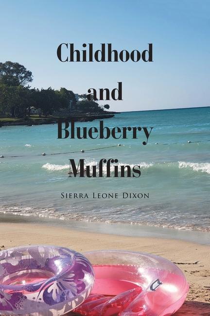 Kniha Childhood and Blueberry Muffins 