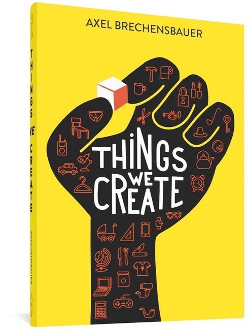 Knjiga Things We Create Brechensbauer
