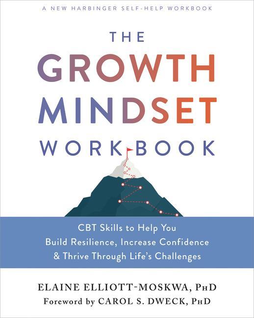 Książka The Growth Mindset Workbook Carol S. Dweck