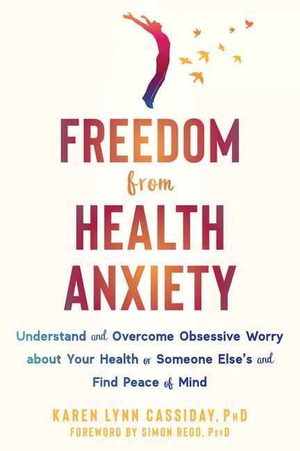 Książka Freedom from Health Anxiety Simon Rego