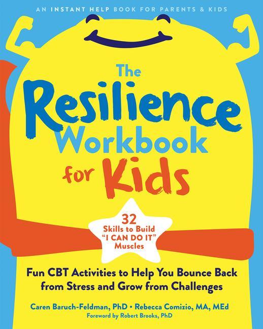 Książka The Resilience Workbook for Kids Rebecca Comizio