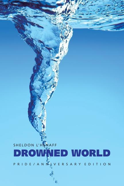 Carte Drowned World Sheldon L'Henaff