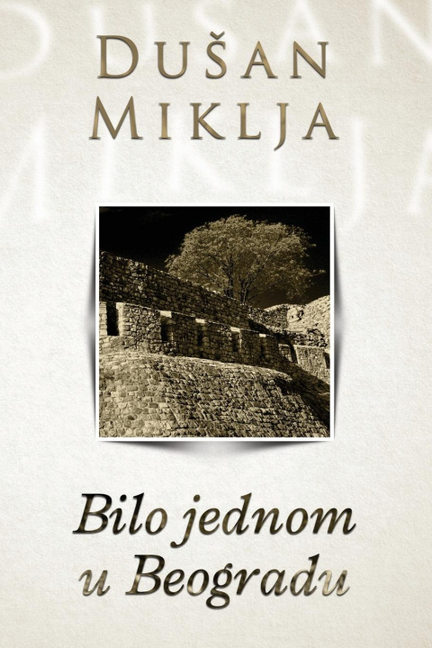 Kniha Bilo jednom u Beogradu 