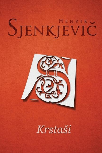 Boek Krstasi HENRIK SJENKJEVIC