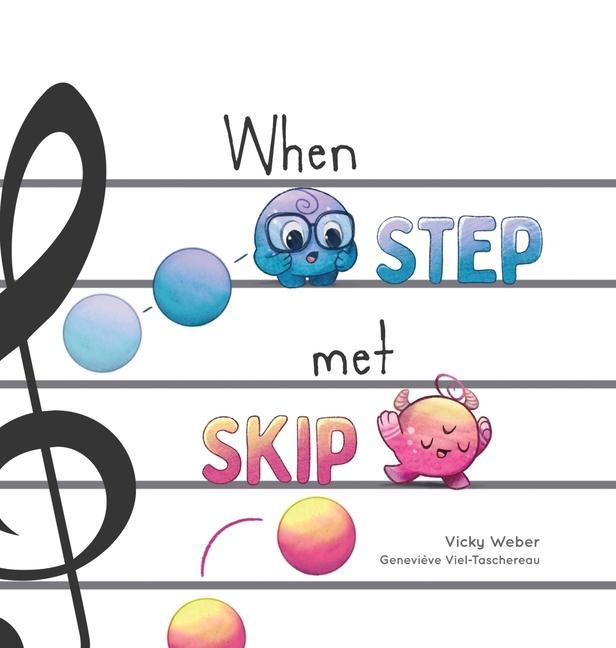Knjiga When Step Met Skip Genevi?ve Viel-Taschereau