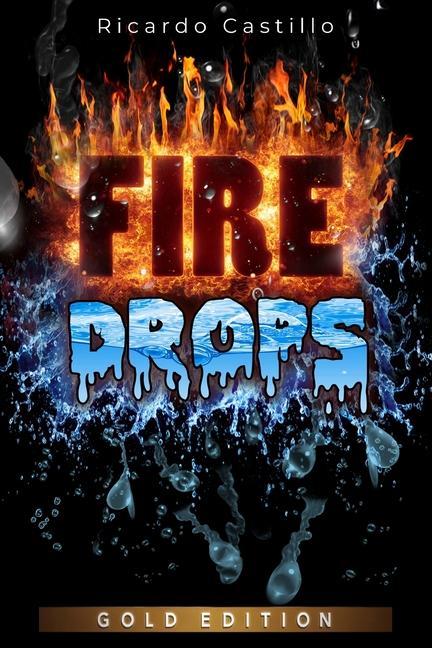 Boek Fire Drops Gold Edtion Brian Saliba