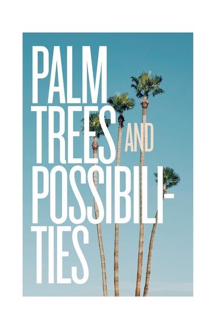 Libro Palm Trees and Possibilities Nikki Van Ekeren