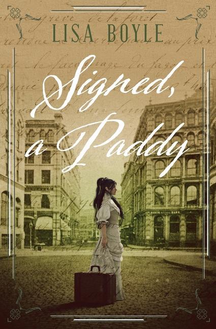 Knjiga Signed, A Paddy Lisa Boyle