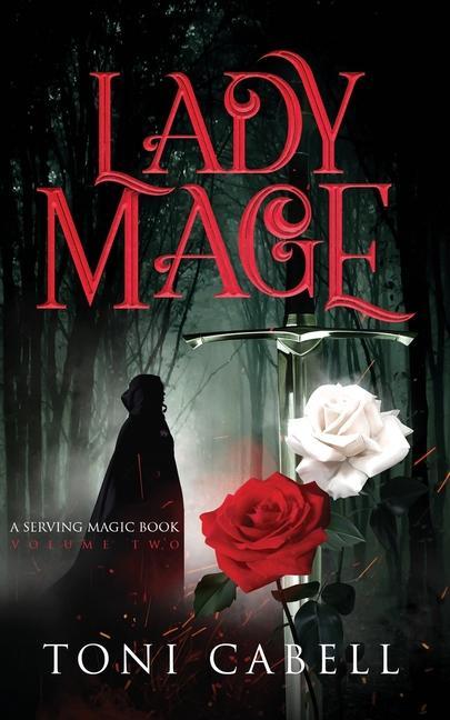Knjiga Lady Mage Toni Cabell