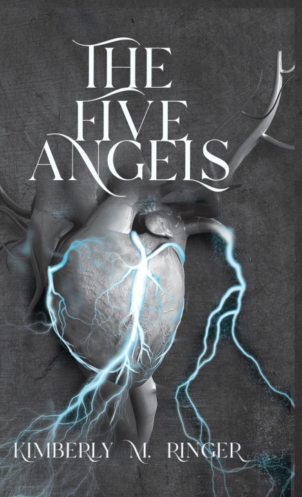 Knjiga Five Angels Kimberly M. Ringer