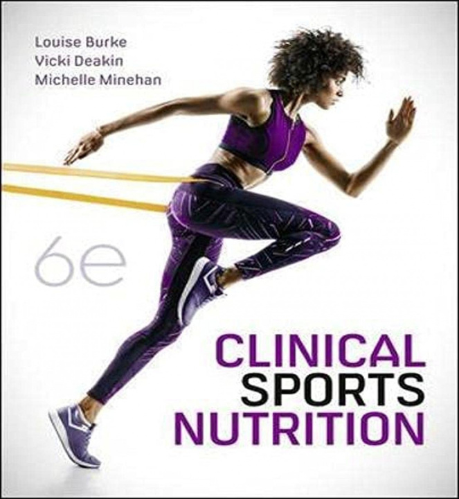 Книга Clinical Sports Nutrition Louise Burke