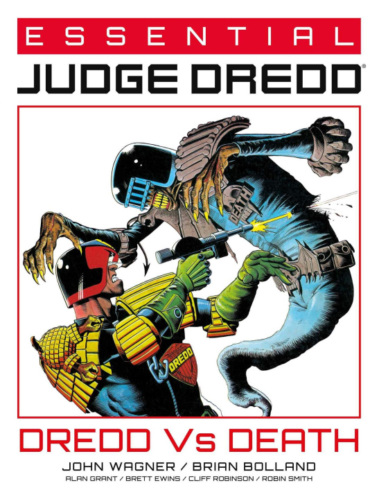 Kniha Essential Judge Dredd: Dredd Vs. Death Alan Grant