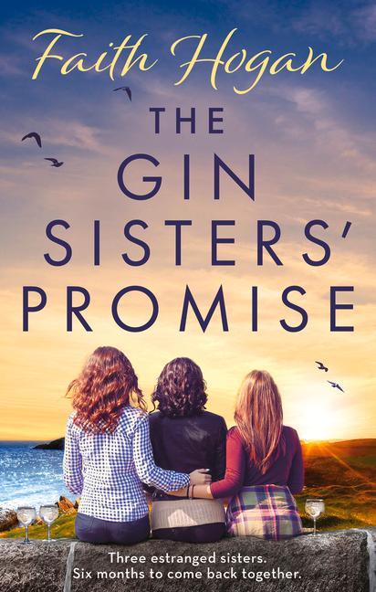 Książka Gin Sisters' Promise Faith Hogan