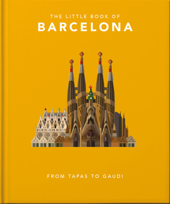 Книга Little Book of Barcelona ORANGE HIPPO