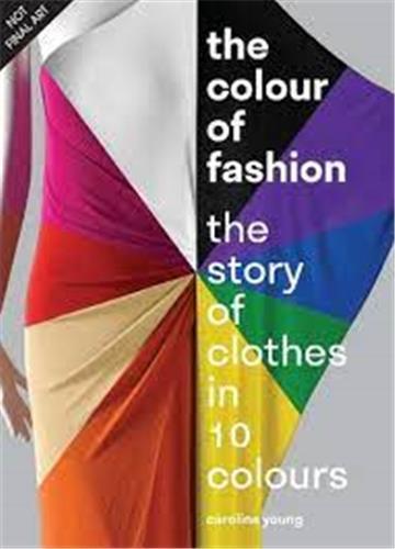 Книга Colour of Fashion CAROLINE YOUNG