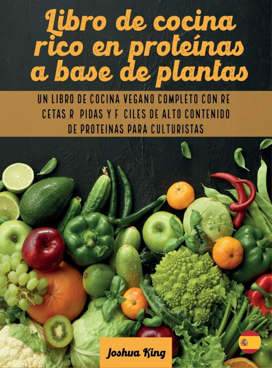 Книга Libro de cocina rico en proteinas a base de plantas 