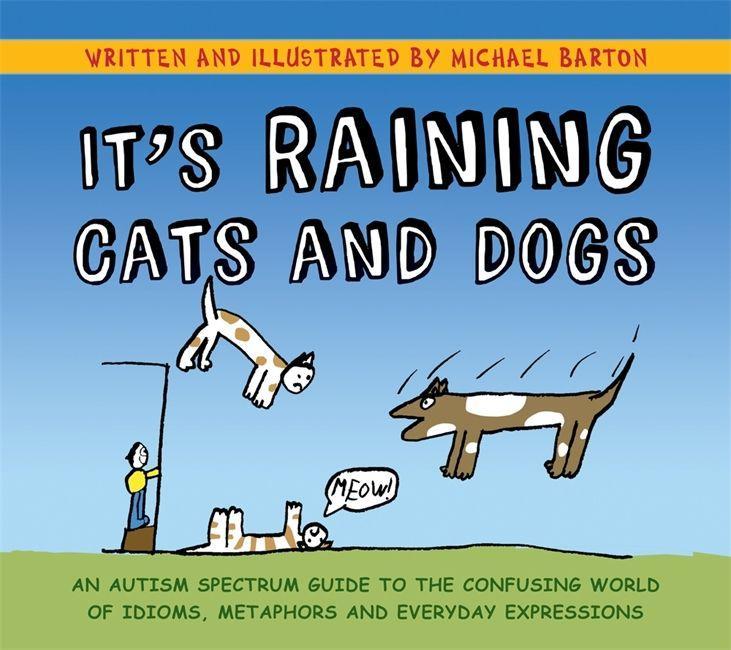 Kniha It's Raining Cats and Dogs MICHAEL BARTON