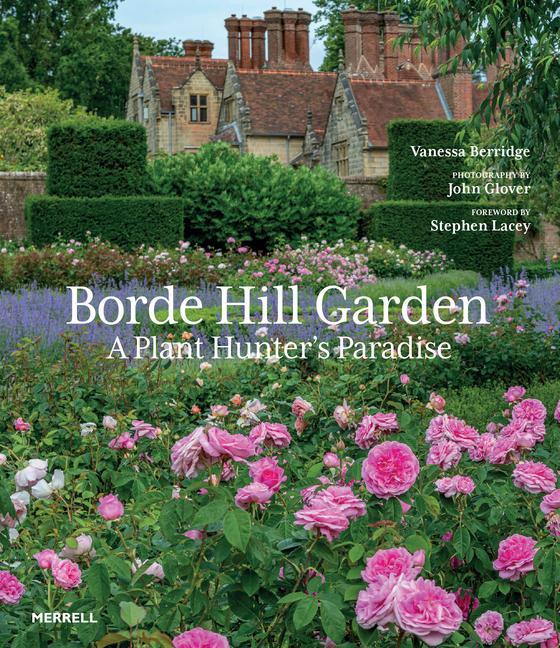 Kniha Borde Hill Garden Stephen Lacey