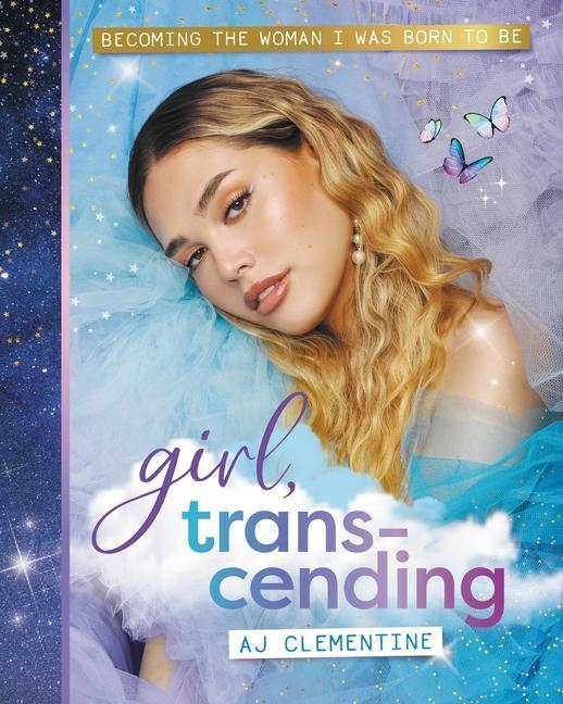 Könyv Girl, Transcending AJ Clementine