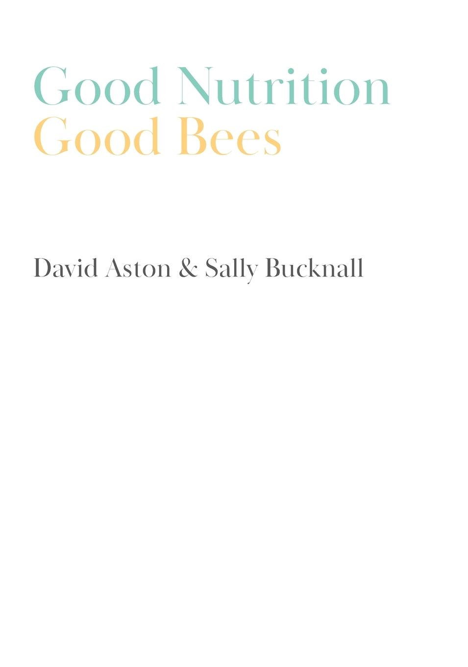 Książka Good Nutrition - Good Bees Sally Bucknall