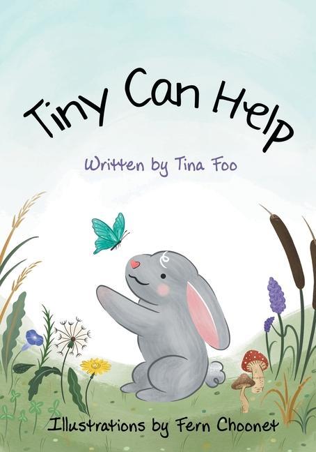 Knjiga Tiny Can Help Tina Foo