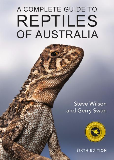 Книга A Complete Guide to Reptiles of Australia Steve Wilson