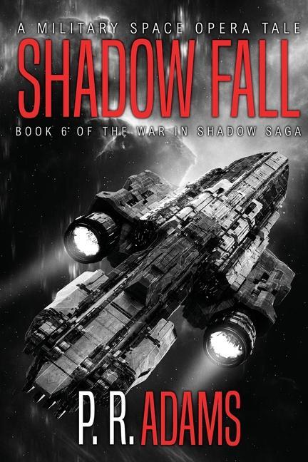 Knjiga Shadow Fall P. R. Adams