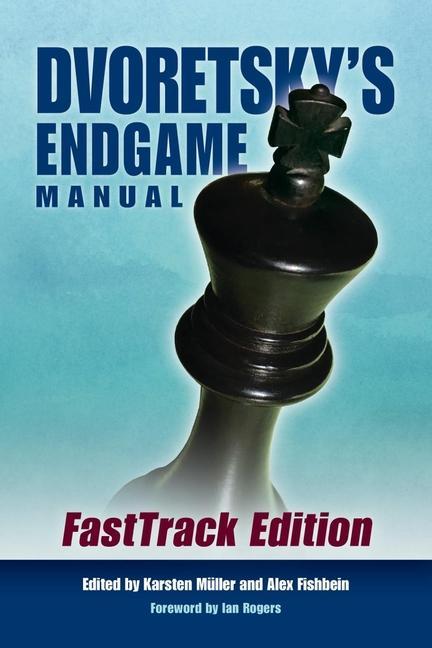 Carte Dvoretsky's Endgame Manual: Fasttrack Edition Karsten Mueller