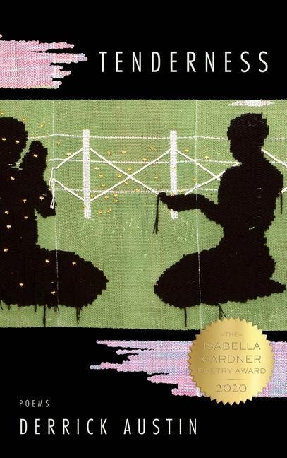 Book Tenderness Derrick Austin