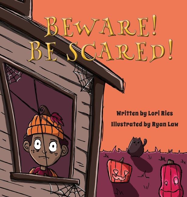 Book Beware! Be Scared! Ryan Law