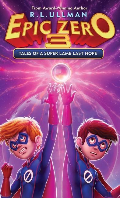 Book Epic Zero 3 R. L. Ullman