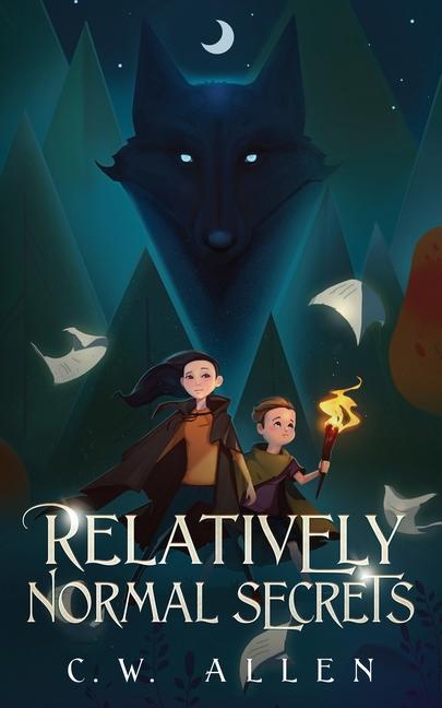 Knjiga Relatively Normal Secrets C. W. Allen