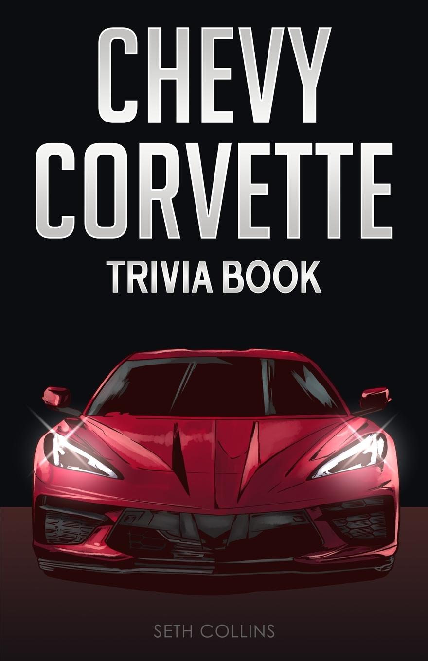 Kniha Chevy Corvette Trivia Book 