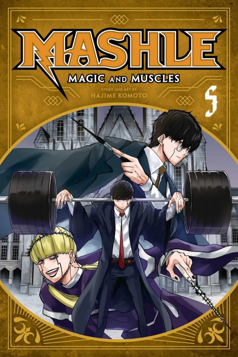 Carte Mashle: Magic and Muscles, Vol. 5 Hajime Komoto