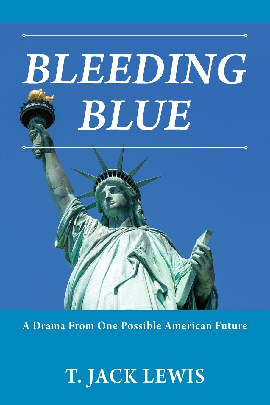 Knjiga Bleeding Blue T. Jack Lewis