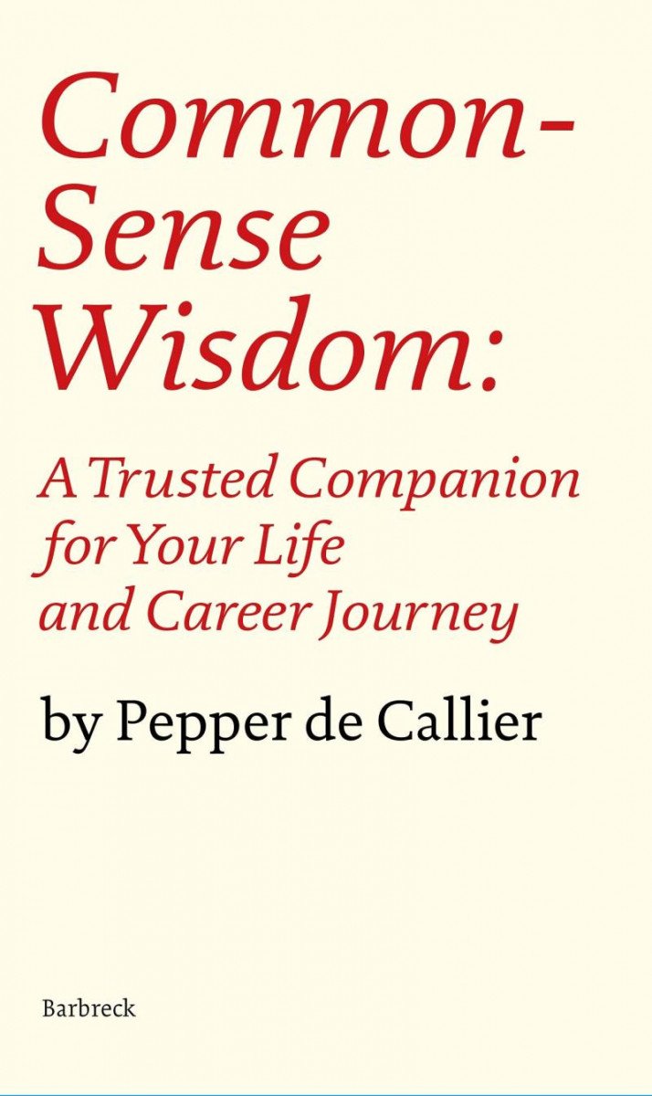 Könyv Common Sense Wisdom DE CALLIER PEPPER